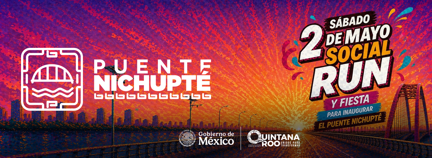 Puente Nichupté Social Run — Sábado 2 de Mayo